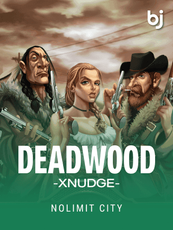 Deadwood xNudge